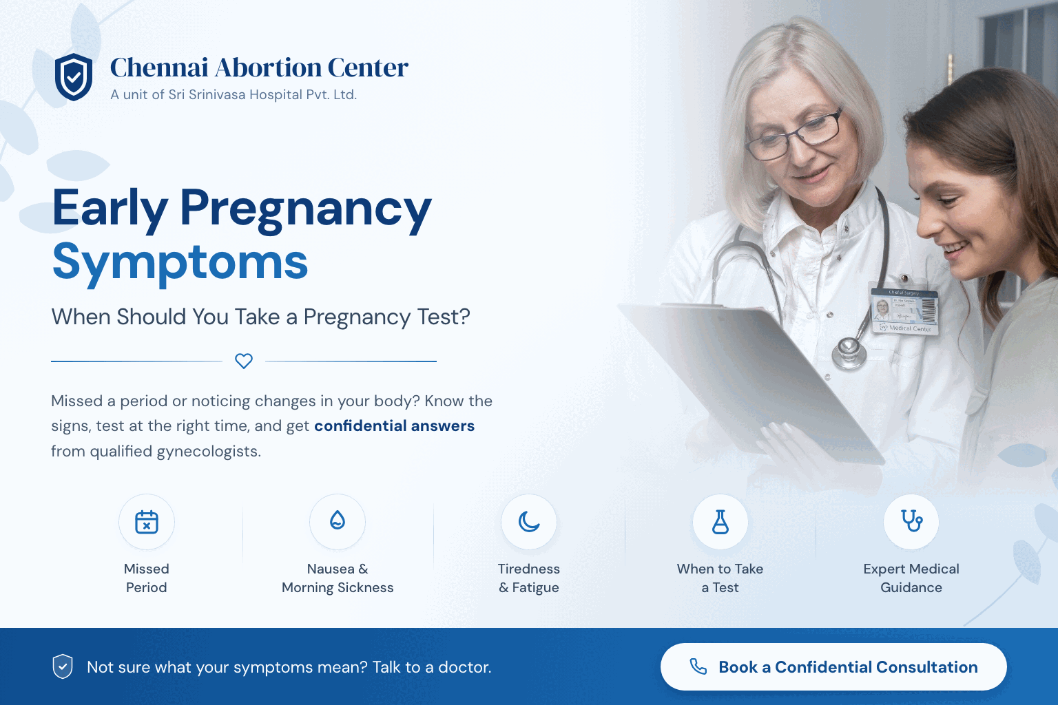 Early Pregnancy Symptoms – a gynecologist explaining pregnancy test results to a patient at Chennai Abortion Center, a unit of Sri Srinivasa Hospital Pvt. Ltd.